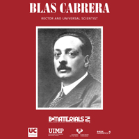 Exposición "Blas Cabrera: Rector y Universal Scientist"