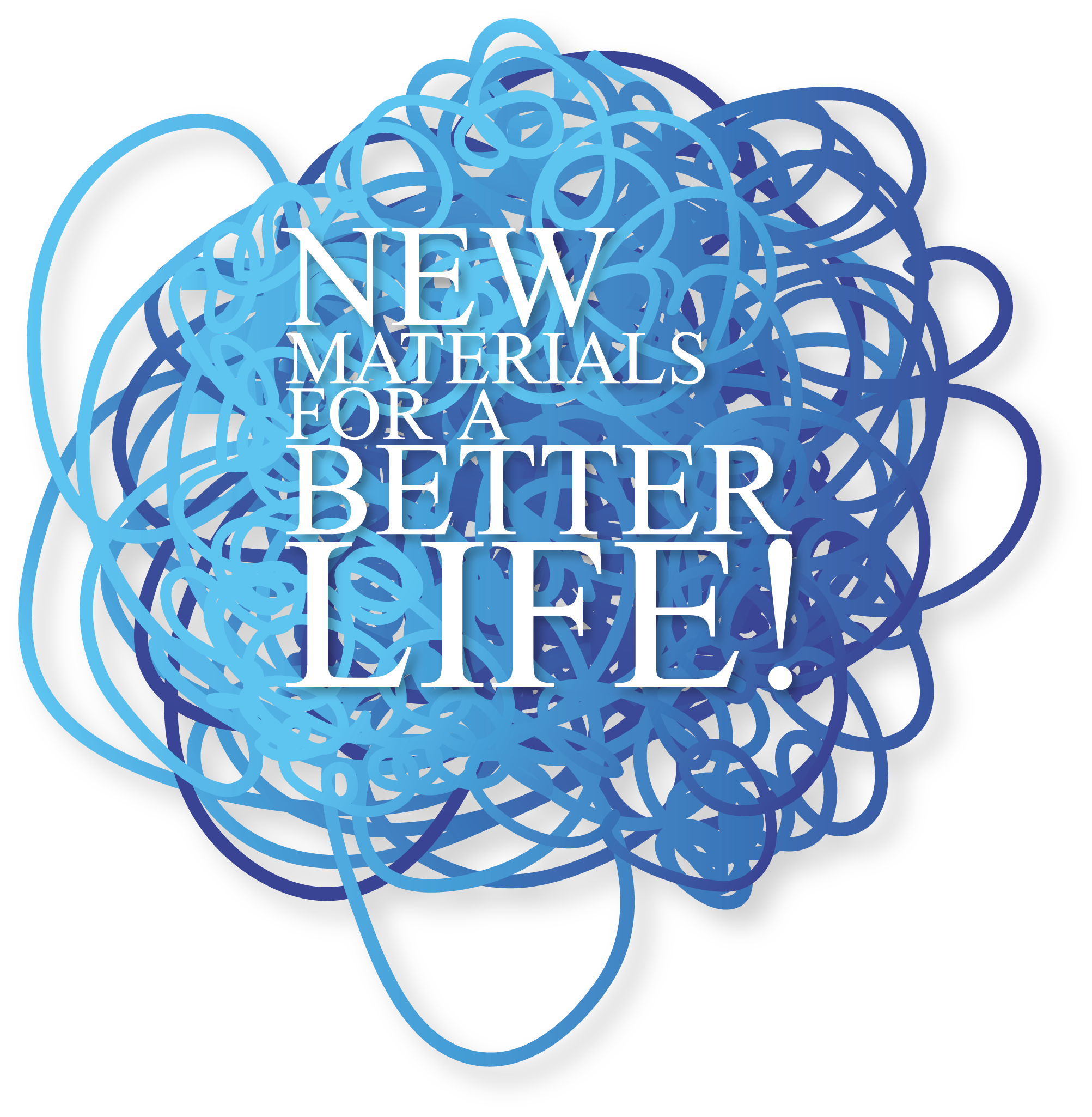 New Materials for a Better Life! 2018